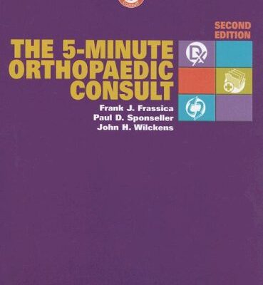 خرید و دانلود نسخه کامل کتاب The The 5-Minute Orthopaedic Consult
