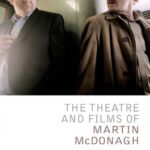 خرید و دانلود نسخه کامل کتاب The Theatre and Films of Martin McDonagh