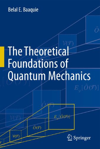 خرید و دانلود نسخه کامل کتاب The Theoretical Foundations of Quantum Mechanics_68bdf70b835fe.jpeg خرید و دانلود نسخه کامل کتاب The Theoretical Foundations of Quantum Mechanics