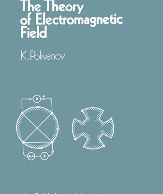 خرید و دانلود نسخه کامل کتاب The Theory of Electromagnetic Field
