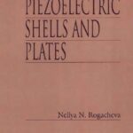 خرید و دانلود نسخه کامل کتاب The Theory of Piezoelectric Shells and Plates