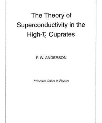 خرید و دانلود نسخه کامل کتاب The theory of superconductivity in the high-Tc curprates