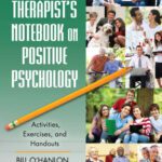 خرید و دانلود نسخه کامل کتاب The Therapist’s Notebook on Positive Psychology: Activities, Exercises, and Handouts