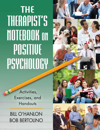 خرید و دانلود نسخه کامل کتاب The Therapist’s Notebook on Positive Psychology: Activities, Exercises, and Handouts_68cc03abdae45.jpeg خرید و دانلود نسخه کامل کتاب The Therapist’s Notebook on Positive Psychology: Activities, Exercises, and Handouts