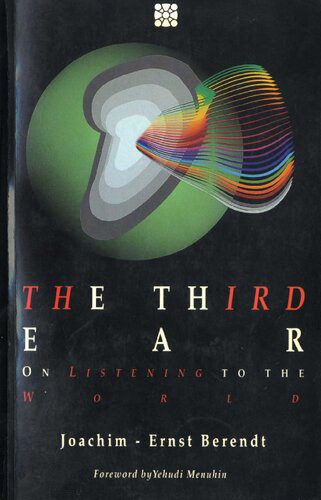 خرید و دانلود نسخه کامل کتاب The Third Ear: On Listening to the World