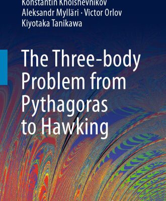 خرید و دانلود نسخه کامل کتاب The Three-body Problem from Pythagoras to Hawking