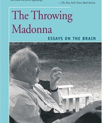 خرید و دانلود نسخه کامل کتاب The Throwing Madonna: Essays on the Brain