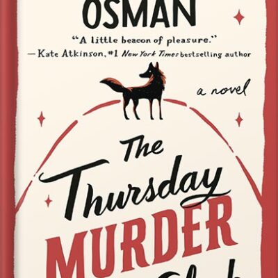 خرید و دانلود نسخه کامل کتاب The Thursday Murder Club: A Novel (A Thursday Murder Club Mystery Book 1) by Richard Osman