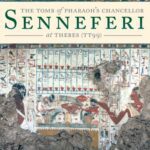 خرید و دانلود نسخه کامل کتاب The Tomb of Pharaoh’s Chancellor Senneferi at Thebes (TT99), Volume I: the New Kingdom