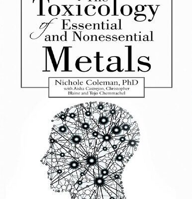 خرید و دانلود نسخه کامل کتاب The Toxicology of Essential and Nonessential Metals
