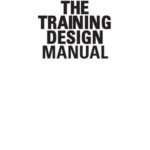 خرید و دانلود نسخه کامل کتاب The Training Design Manual: The Complete Practical Guide to Creating Effective and Successful Training Programmes