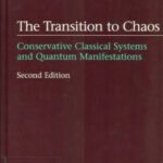 خرید و دانلود نسخه کامل کتاب The transition to chaos: conservative classical systems and quantum manifestations