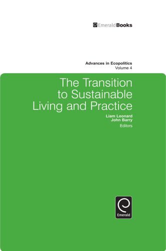 خرید و دانلود نسخه کامل کتاب The Transition to Sustainable Living and Practice (Advances in Ecopolitics)_68c6e8935c52c.jpeg خرید و دانلود نسخه کامل کتاب The Transition to Sustainable Living and Practice (Advances in Ecopolitics)