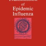 خرید و دانلود نسخه کامل کتاب The Transmission of Epidemic Influenza