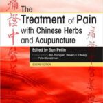 خرید و دانلود نسخه کامل کتاب The Treatment of Pain with Chinese Herbs and Acupuncture