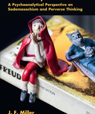 خرید و دانلود نسخه کامل کتاب The Triumphant Victim: A Psychoanalytical Perspective on Sadomasochism and Perverse Thinking