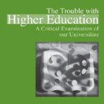 خرید و دانلود نسخه کامل کتاب The Trouble With Higher Education