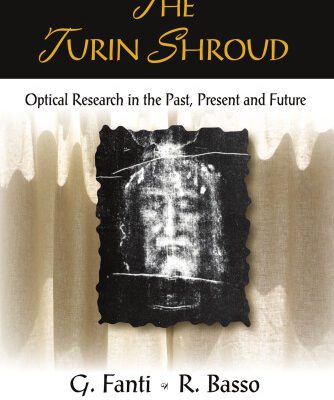 خرید و دانلود نسخه کامل کتاب The Turin Shroud: Optical Research in the Past, Present, and Future