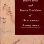 خرید و دانلود نسخه کامل کتاب The Twelve Steps and Twelve Traditions of Overeaters Anonymous