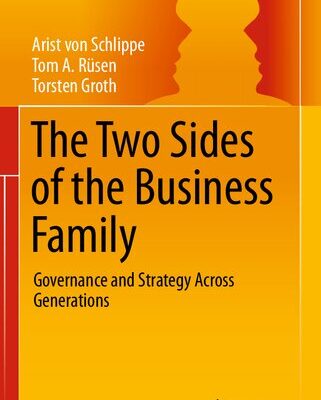 خرید و دانلود نسخه کامل کتاب The Two Sides of the Business Family: Governance and Strategy Across Generations