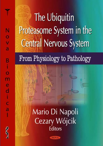 خرید و دانلود نسخه کامل کتاب The Ubiquitin Proteasome System in the Central Nervous System: From Physiology to Pathology_68b92f9b28a47.jpeg خرید و دانلود نسخه کامل کتاب The Ubiquitin Proteasome System in the Central Nervous System: From Physiology to Pathology
