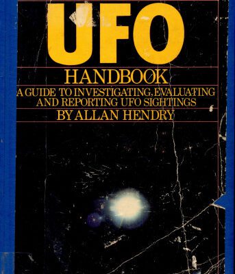 خرید و دانلود نسخه کامل کتاب The UFO handbook: A guide to investigating, evaluating, and reporting UFO sightings
