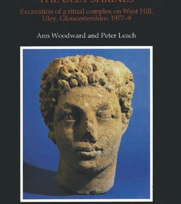خرید و دانلود نسخه کامل کتاب The Uley Shrines: Excavation of a Ritual Complex on West Hill, Uley, Gloucestershire, 1977-9