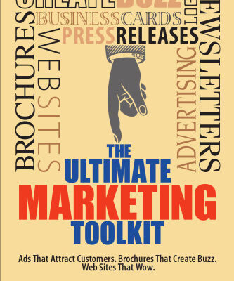 خرید و دانلود نسخه کامل کتاب The Ultimate Marketing Toolkit: Ads That Attract Customers. Brochures That Create Buzz. Websites That Wow.