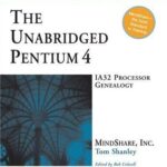 خرید و دانلود نسخه کامل کتاب The Unabridged Pentium 4: IA32 Processor Genealogy (PC System Architecture Series)