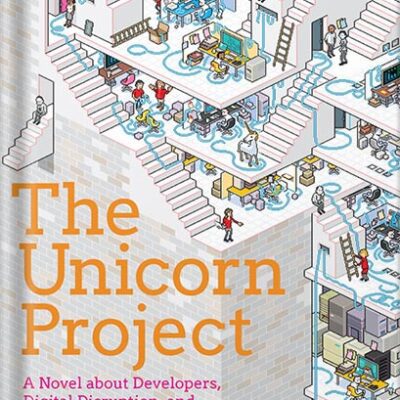 خرید و دانلود نسخه کامل کتاب The Unicorn Project: A Novel about Developers, Digital Disruption, and Thriving in the Age of Data by Gene Kim