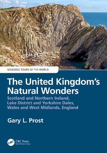 خرید و دانلود نسخه کامل کتاب The United Kingdom’s Natural Wonders: Scotland and Northern Ireland, Lake District and Yorkshire Dales, Wales and West Midlands, England_68c1b792731e1.jpeg خرید و دانلود نسخه کامل کتاب The United Kingdom’s Natural Wonders: Scotland and Northern Ireland, Lake District and Yorkshire Dales, Wales and West Midlands, England