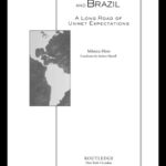 خرید و دانلود نسخه کامل کتاب The United States and Brazil: A Long Road of Unmet Expectations (Contemporary Inter-American Relations)