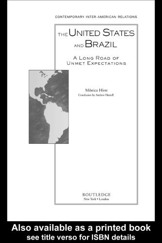 خرید و دانلود نسخه کامل کتاب The United States and Brazil: A Long Road of Unmet Expectations (Contemporary Inter-American Relations)_68c4970c80b05.jpeg خرید و دانلود نسخه کامل کتاب The United States and Brazil: A Long Road of Unmet Expectations (Contemporary Inter-American Relations)
