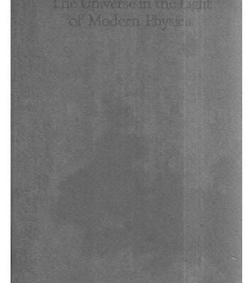 خرید و دانلود نسخه کامل کتاب The universe in the light of modern physics