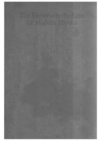 خرید و دانلود نسخه کامل کتاب The universe in the light of modern physics_68bd9c5b7dec8.jpeg خرید و دانلود نسخه کامل کتاب The universe in the light of modern physics