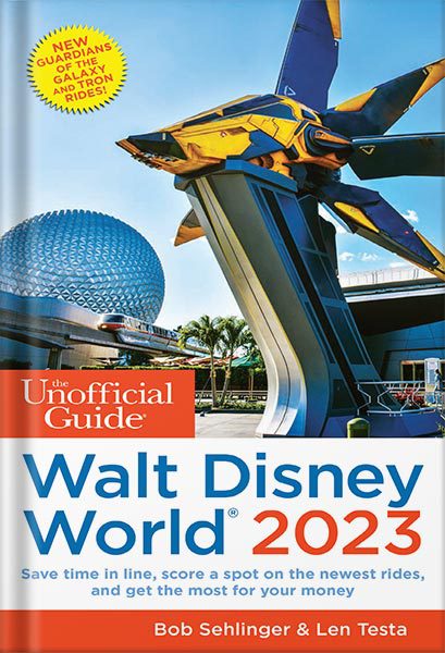 خرید و دانلود نسخه کامل کتاب The Unofficial Guide to Walt Disney World 2023 (Unofficial Guides) by Bob Sehlinger_68c05502a1eda.jpeg خرید و دانلود نسخه کامل کتاب The Unofficial Guide to Walt Disney World 2023 (Unofficial Guides) by Bob Sehlinger