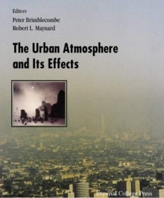 خرید و دانلود نسخه کامل کتاب The Urban Atmosphere & Its Effects