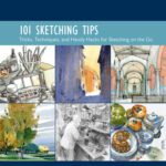 خرید و دانلود نسخه کامل کتاب The Urban Sketching Handbook: 101 Sketching Tips: Tricks, Techniques, and Handy Hacks for Sketching on the Go