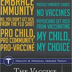 خرید و دانلود نسخه کامل کتاب The Vaccine Debate (Health and Medical Issues Today)