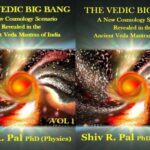 خرید و دانلود نسخه کامل کتاب The Vedic Big Bang: 2 Vol. Set: A New Cosmology Scenario Revealed In The Ancient Veda Mantras Of India
