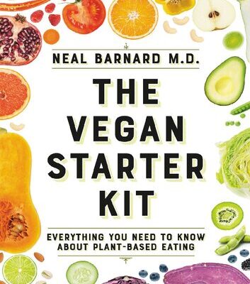 خرید و دانلود نسخه کامل کتاب The Vegan Starter Kit, Everything You Need to Know About Plant-Based Eating