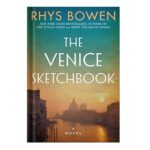خرید و دانلود نسخه کامل کتاب The Venice Sketchbook by Rhys Bowen