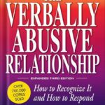 خرید و دانلود نسخه کامل کتاب The Verbally Abusive Relationship, Expanded Third Edition: How to recognize it and how to respond by Patricia Evans
