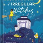 خرید و دانلود نسخه کامل کتاب The Very Secret Society of Irregular Witches by Sangu Mandanna