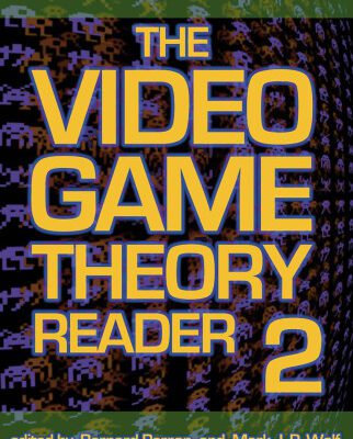 خرید و دانلود نسخه کامل کتاب The Video Game Theory Reader 2