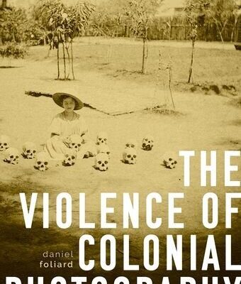 خرید و دانلود نسخه کامل کتاب The violence of colonial photography