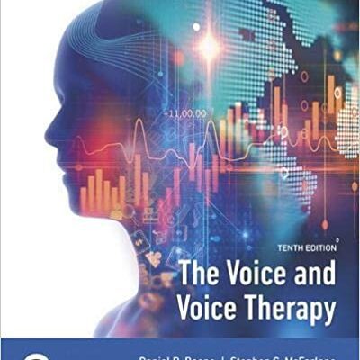 خرید و دانلود نسخه کامل کتاب The Voice and Voice Therapy (10th Edition) [2019] – Original PDF