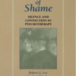 خرید و دانلود نسخه کامل کتاب The Voice of Shame: Silence and Connection in Psychotherapy