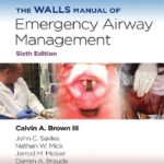 خرید و دانلود نسخه کامل کتاب The Walls Manual of Emergency Airway Management
