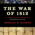 خرید و دانلود نسخه کامل کتاب The War of 1812: A Forgotten Conflict